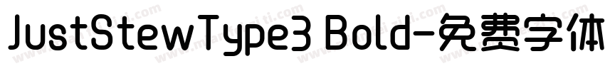 JustStewType3 Bold字体转换
